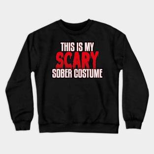 Sober Costume Crewneck Sweatshirt